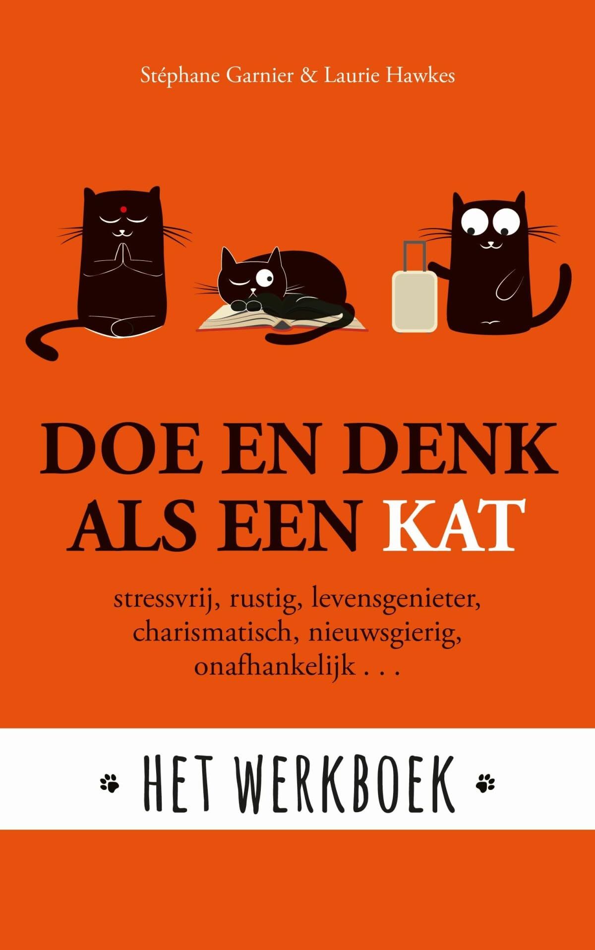Doe en denk als een kat: stressvrij, rustig, levensgenieter, charismatisch, nieuwsgierig, onafhankelijk... Health, Nutrition & Fitness
