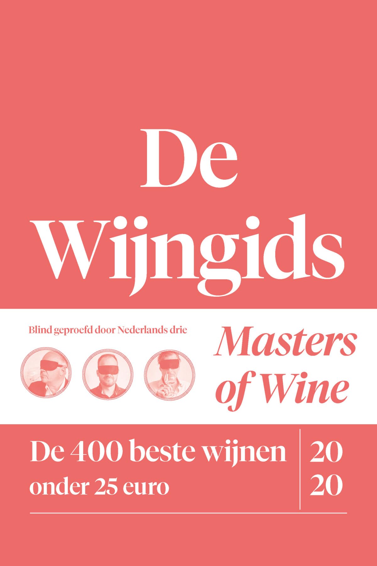 De wijngids: de 400 beste wijnen onder 25 euro book