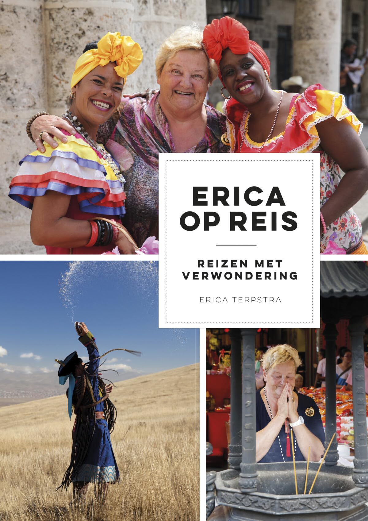 Erica op reis: reizen met verwondering Leisure, Home & Garden