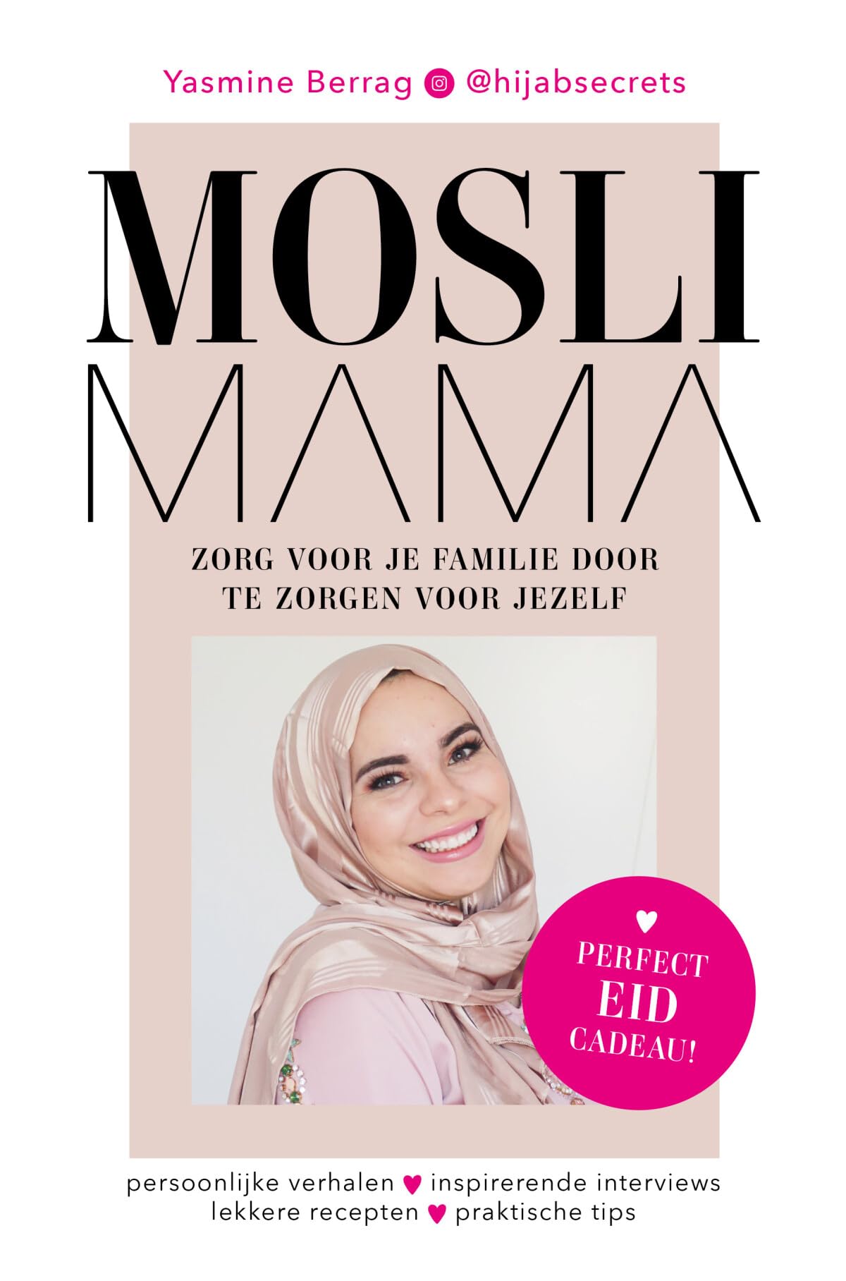 Moslimama: zorg voor je familie door te zorgen voor jezelf book