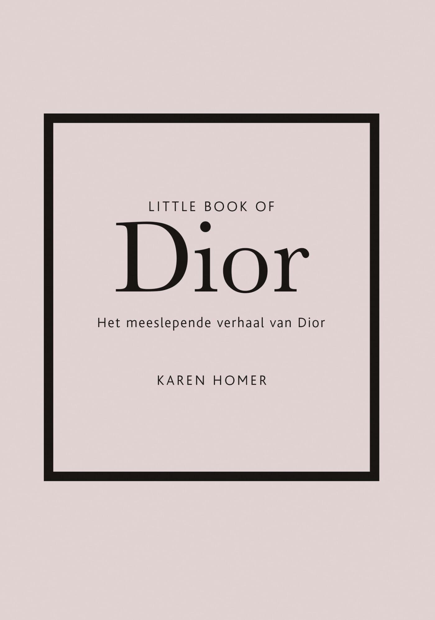 Little book of Dior: het meeslepende verhaal van Dior Art & Literature
