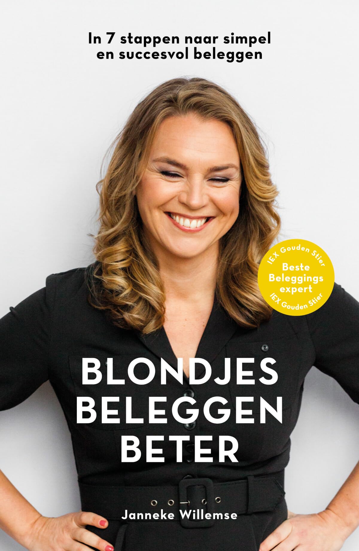 Blondjes beleggen beter: in 7 stappen naar simpel en succesvol beleggen Business, Finance & Career