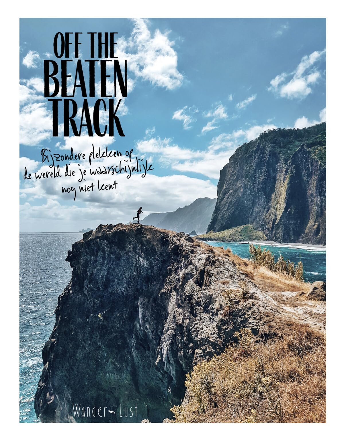 Off the beaten track: bijzondere plekken op de wereld die je waarschijnlijk nog niet kent book