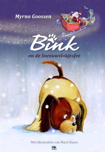 Bink en de sneeuwvlokjesfee book