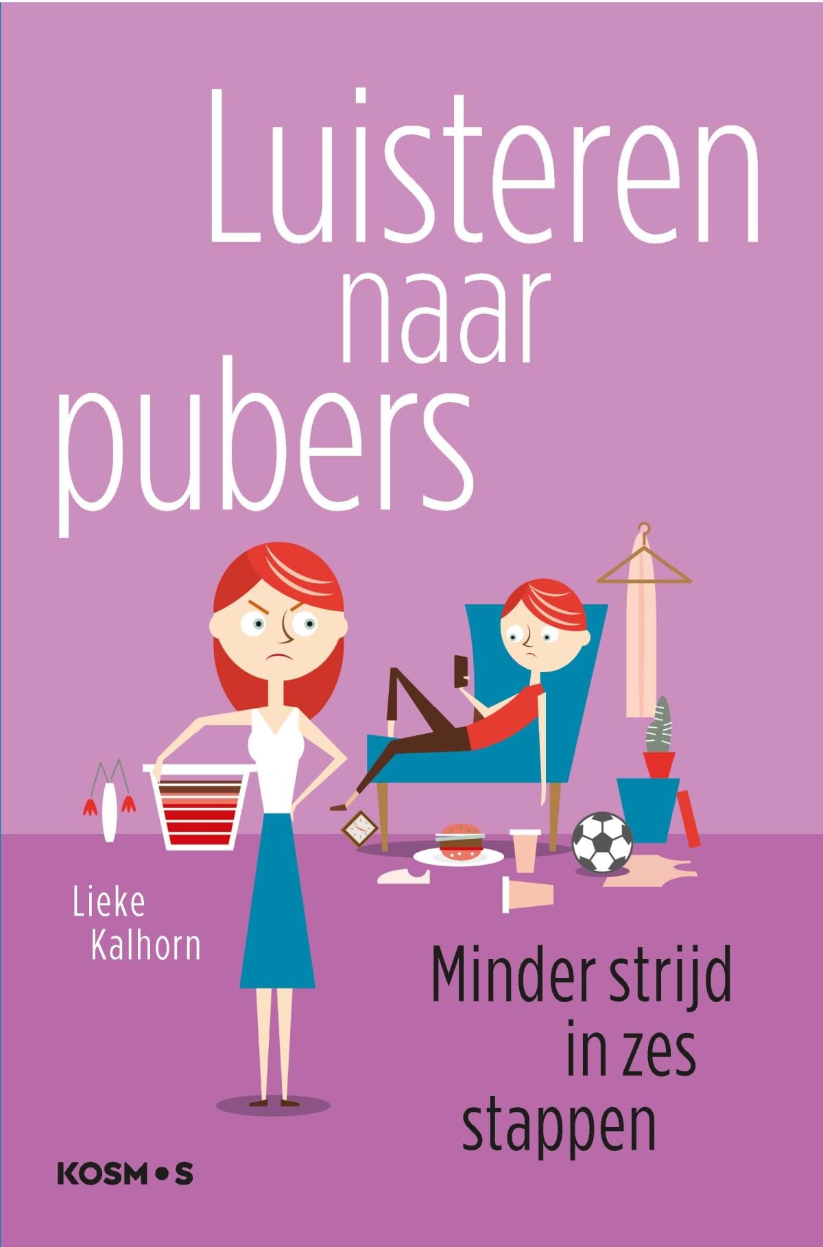 Luisteren naar pubers: minder strijd in zes stappen book