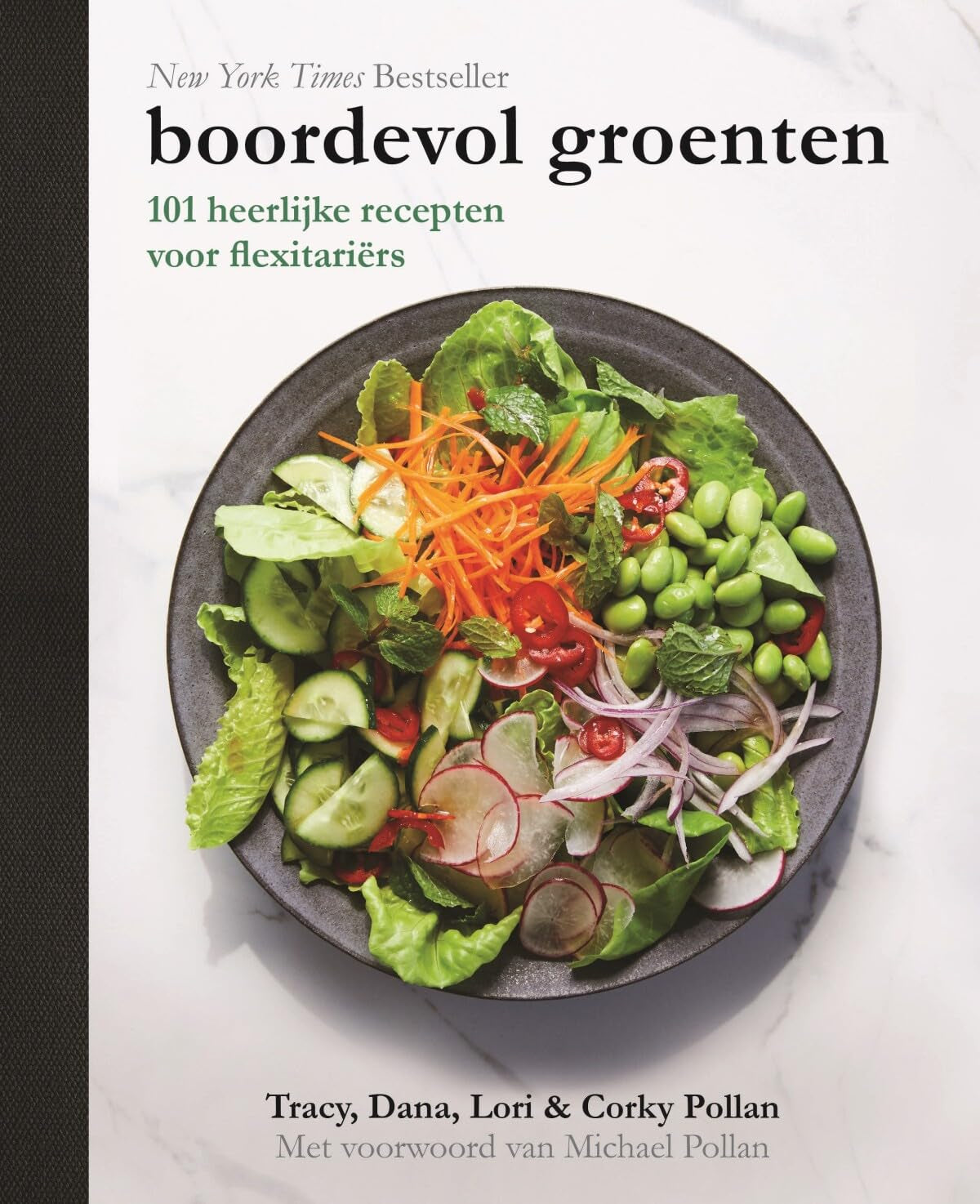 Boordevol groenten: 101 heerlijke recepten voor flexitariërs, van de familie Pollan book