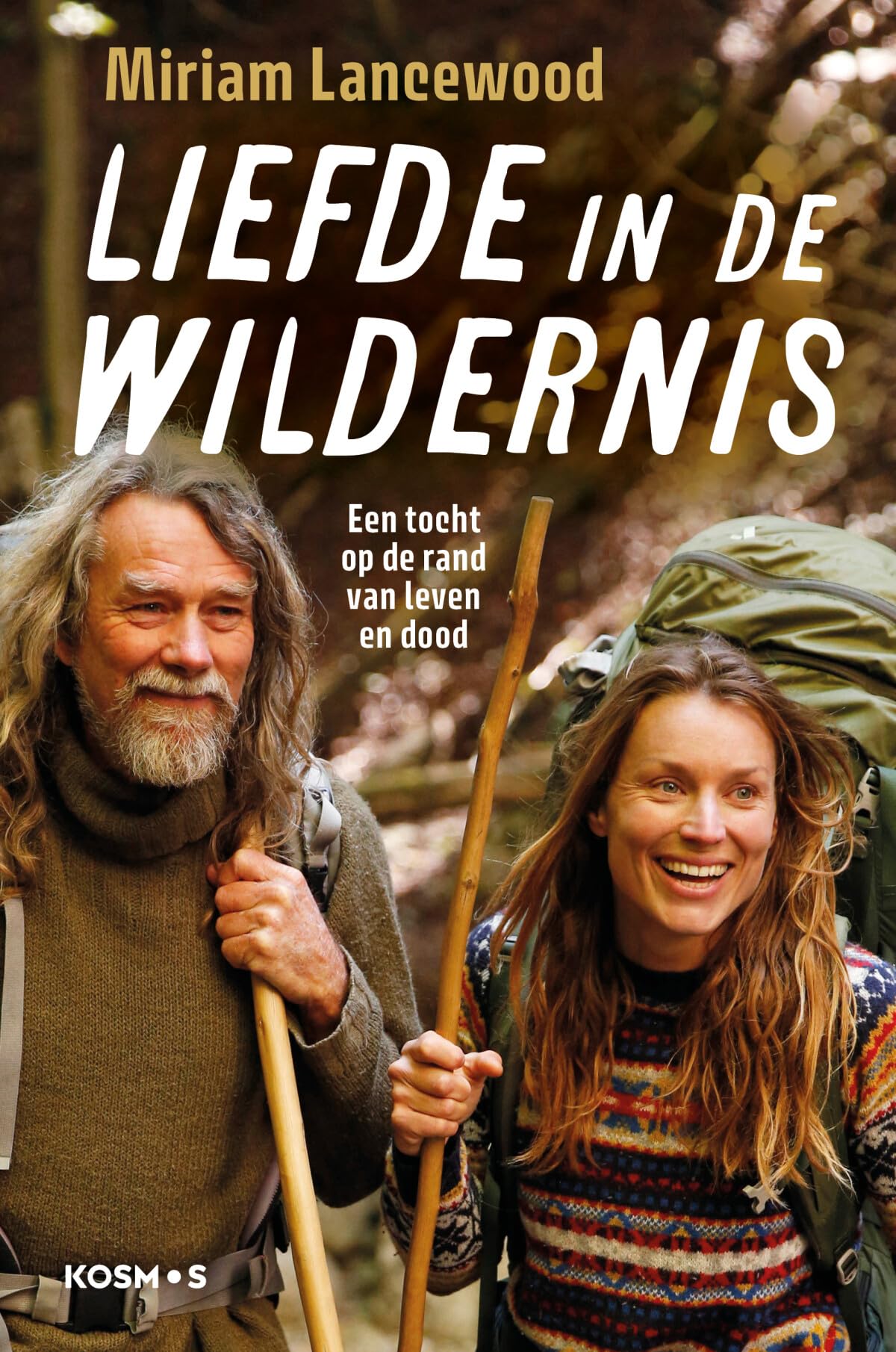 Liefde in de wildernis: een tocht op de rand van leven en dood Business, Finance & Career