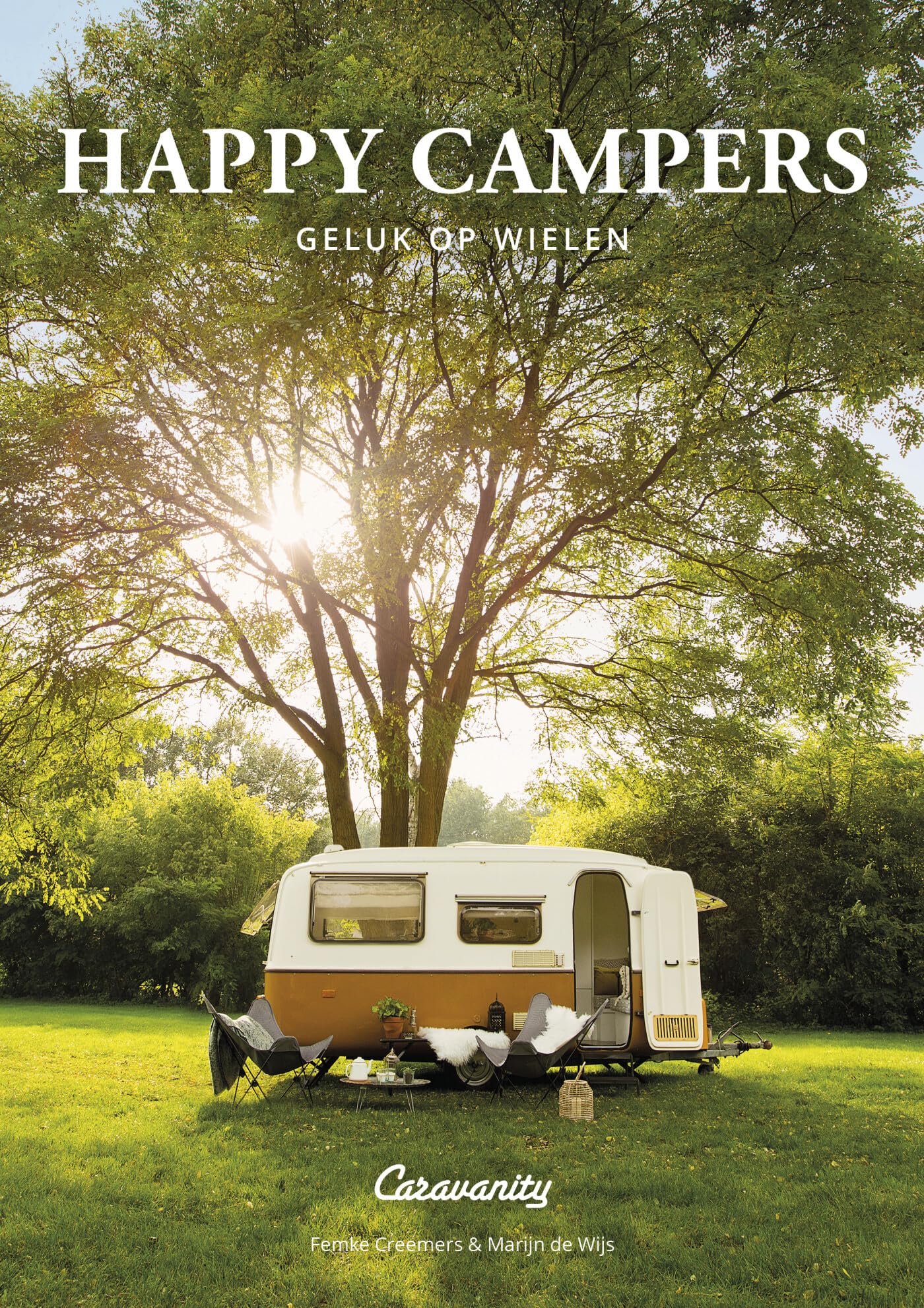 Happy campers: geluk op wielen (Caravanity happy campers lifestyle) Hobbies & Crafts