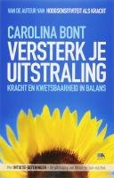 Versterk je uitstraling: kracht en kwetsbaarheid in balans Religion & Esotericism