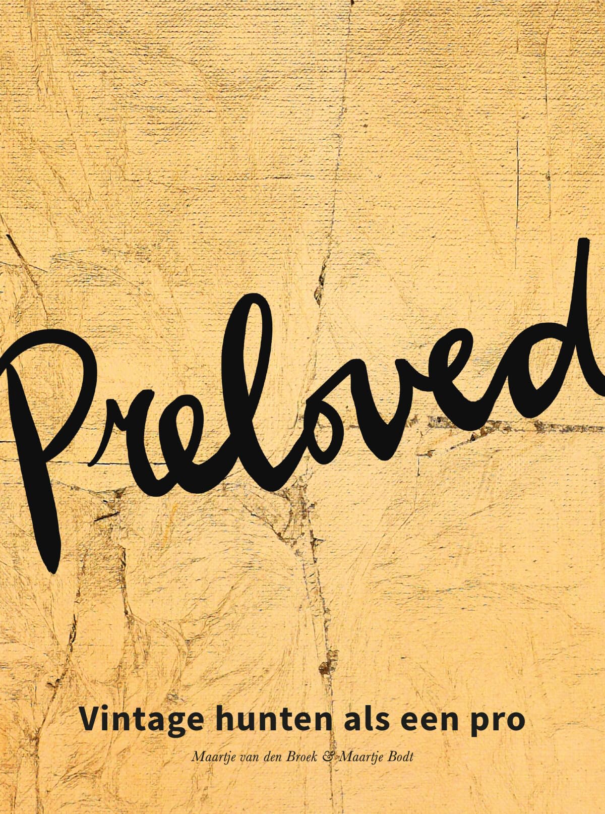 Preloved: vintage hunten als een pro book
