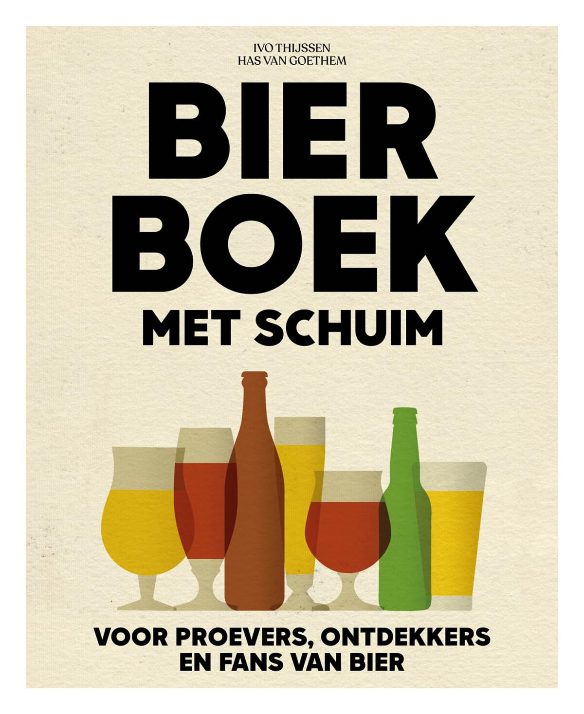 Bierboek met schuim: voor proevers, ontdekkers en fans van bier book