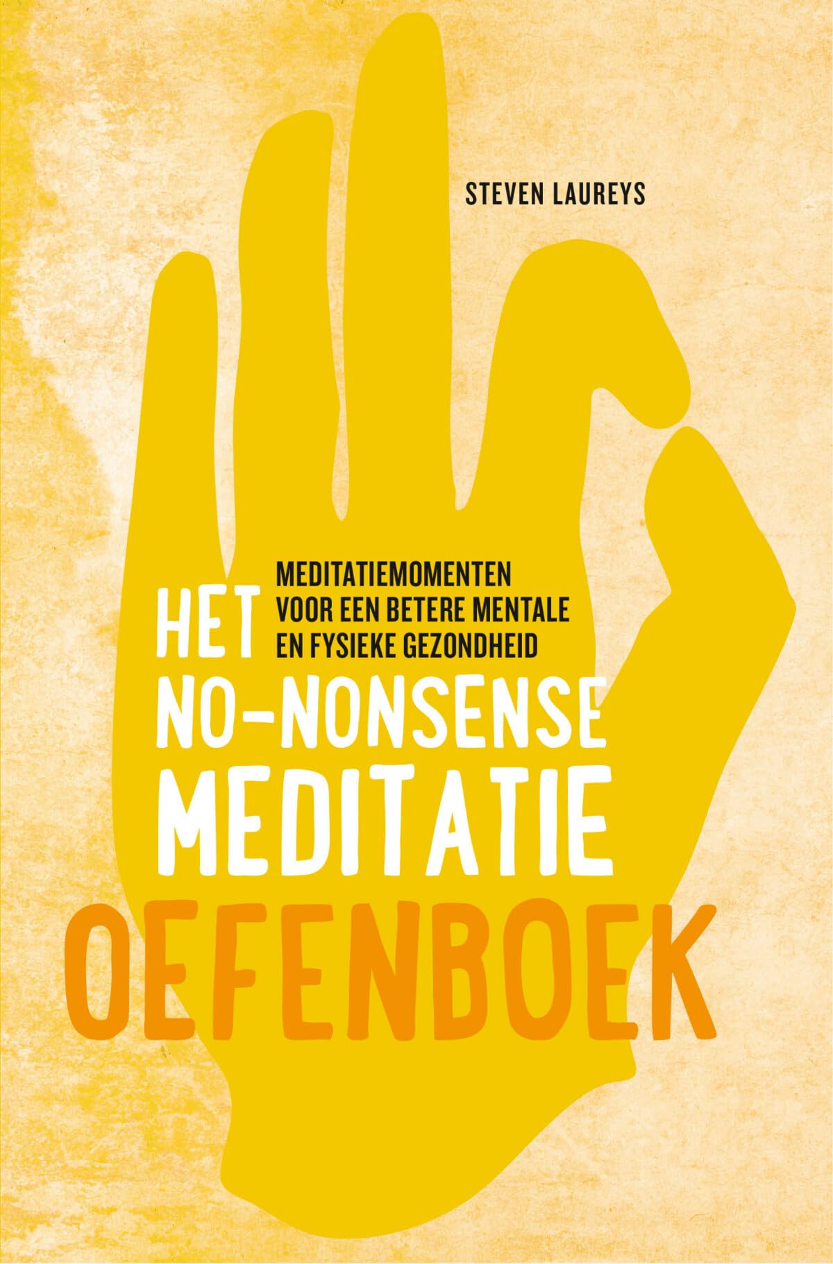 Het no-nonsense meditatie oefenboek: meditatiemomenten voor een betere mentale en fysieke gezondheid Health, Nutrition & Fitness
