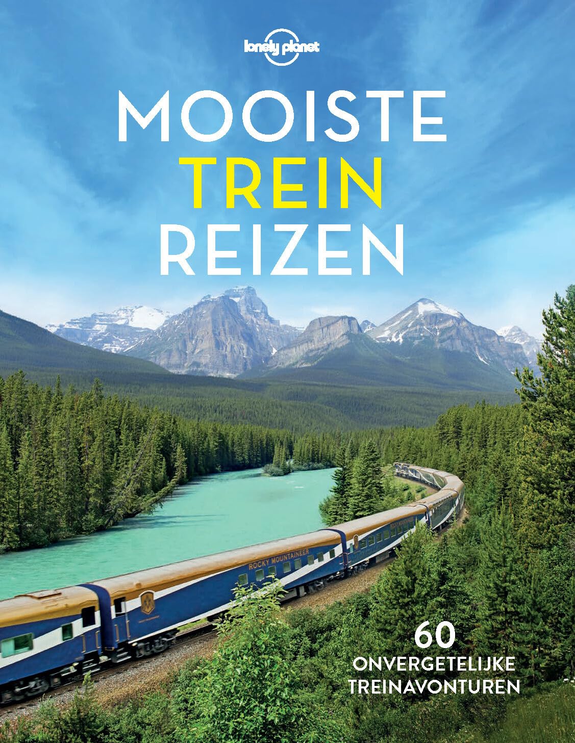 Mooiste treinreizen: 60 onvergetelijke treinavonturen (Lonely Planet) Leisure, Home & Garden