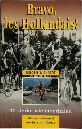 BRAVO LES HOLLANDAIS ! Books