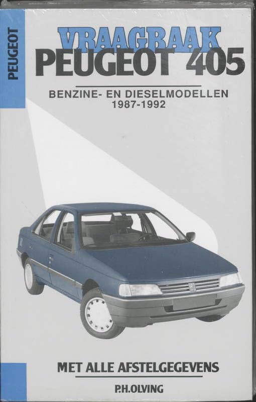 Vraagbaak Peugeot 405 Benzine- en dieselmodellen 1987-1992 book