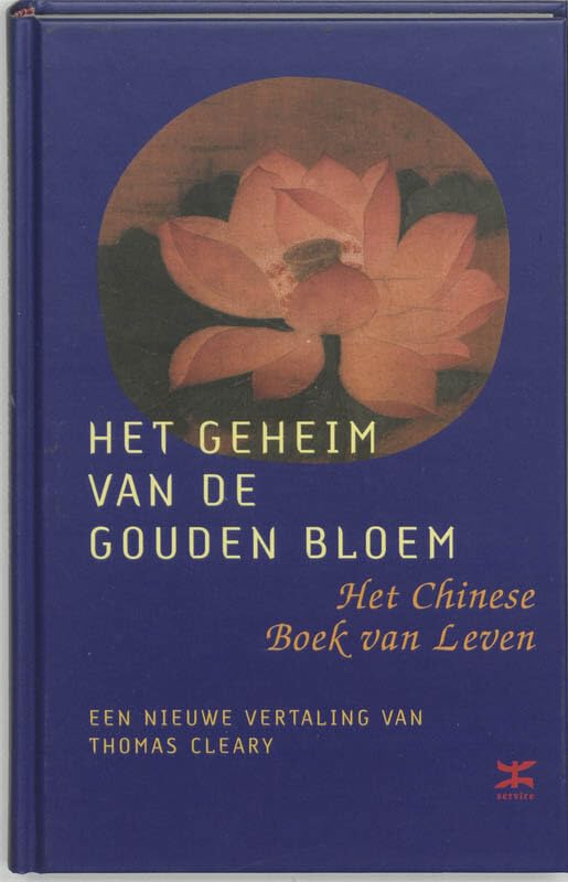 Het geheim van de gouden bloem: het Chinese Boek van Leven Religion & Esotericism