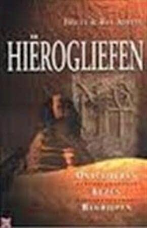 Hiërogliefen: ontcijferen, lezen, begrijpen book