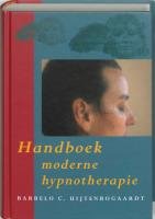 Handboek moderne hypnotherapie: basistechnieken, methoden en toepassingen book