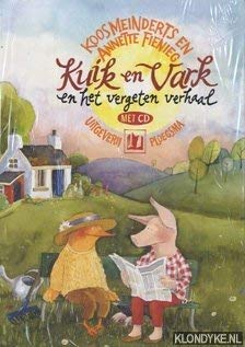 KUIK EN VARK EN HET VERGETEN VERHAAL Children's books