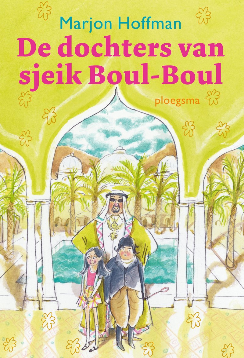 De dochters van sjeik Boul-Boul (Ploegsma kinder- & jeugdboeken) Novels & Short Stories