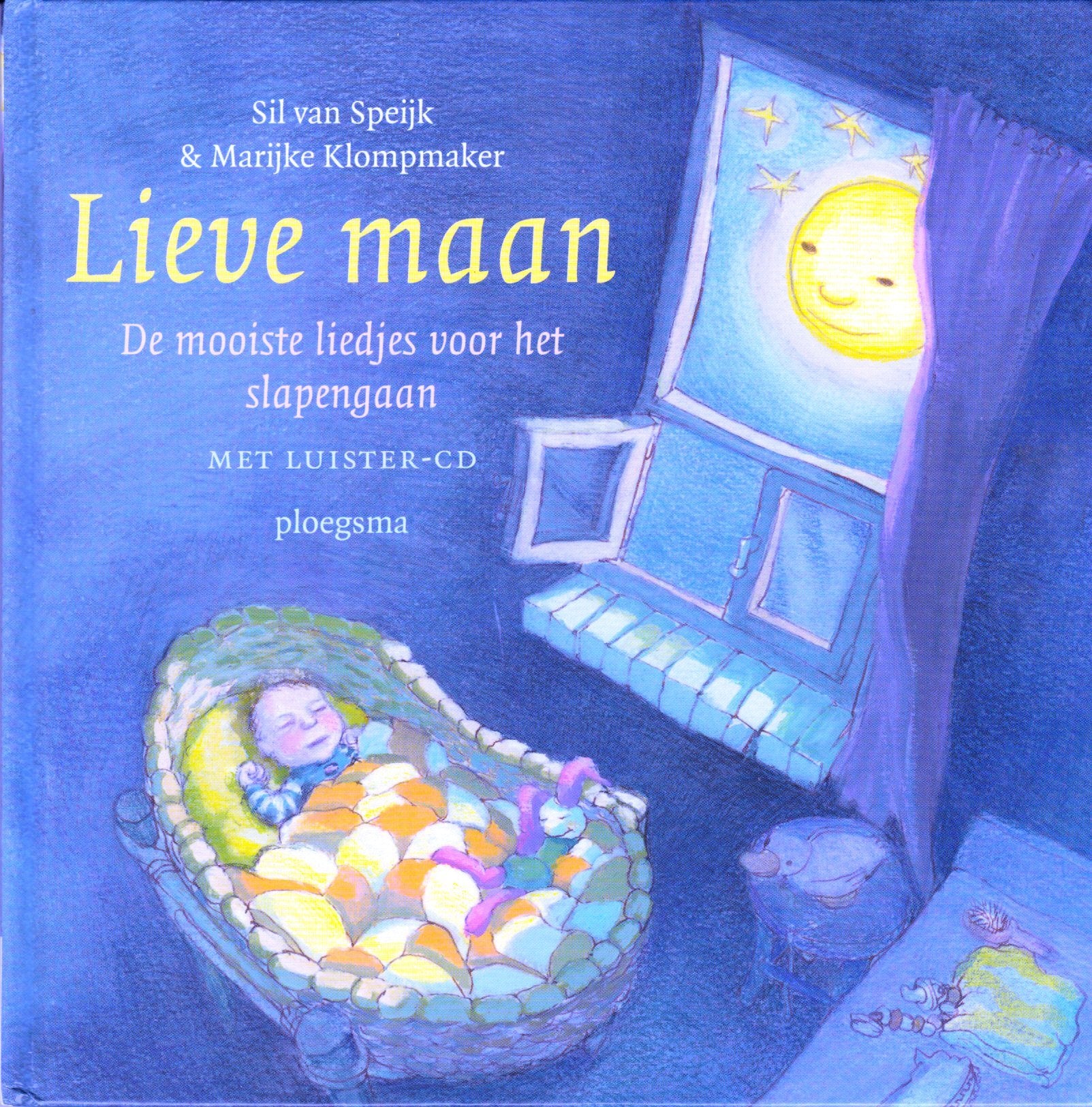 Lieve maan: de mooiste liedjes voor het slapengaan (Ploegsma kinder- & jeugdboeken) Non-fiction