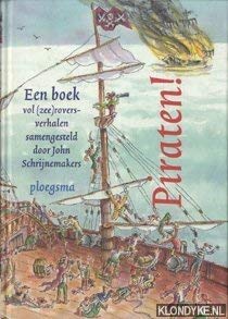 Piraten !: een boek vol (zee)roversverhalen book