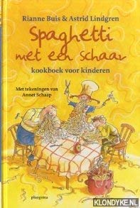 Spaghetti met een schaar: kookboek voor kinderen Non-fiction
