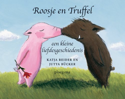 Roosje en Truffel , Truffel en Roosje: een kleine liefdesgeschiedenis book