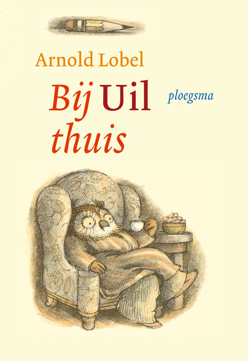 Bij Uil thuis / druk 11 (Ploegsma kinder- & jeugdboeken) Novels & Short Stories