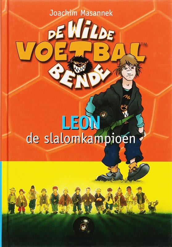 Leon, de slalomkampioen / druk 1 (De Wilde Voetbalbende, 1) Leisure & Fun