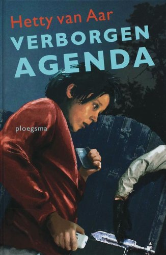 Verborgen agenda (Ploegsma kinder- & jeugdboeken) Novels & Short Stories