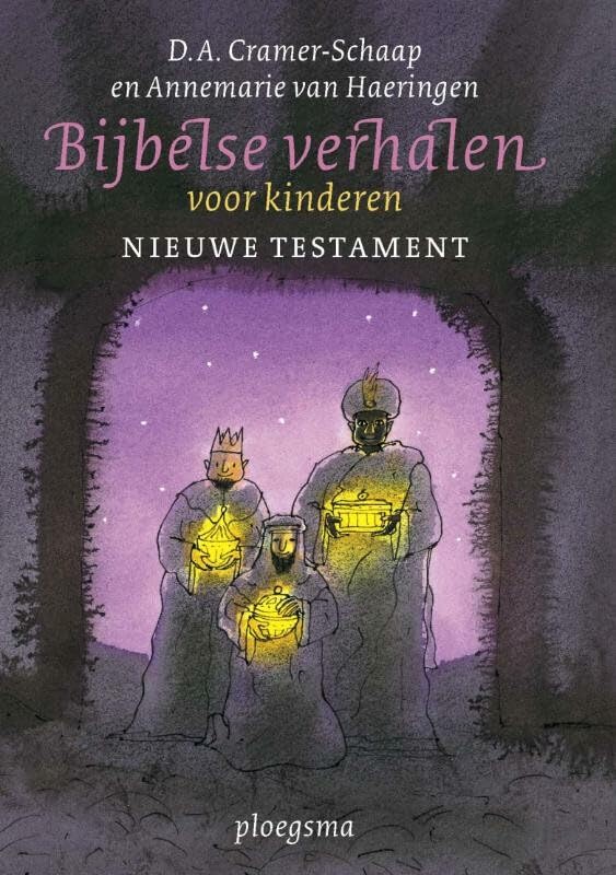 Bijbelse verhalen voor kinderen Nieuwe Testament (Ploegsma kinder- & jeugdboeken) Non-fiction