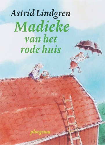 Madieke van het rode huis (Astrid Lindgren Bibliotheek) Books