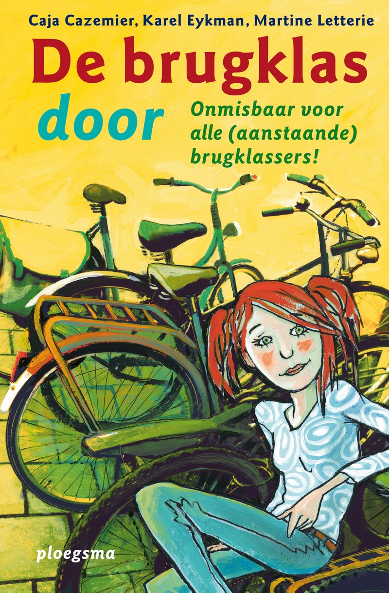 De brugklas door: onmisbaar voor alle (aanstaande) brugklassers! book