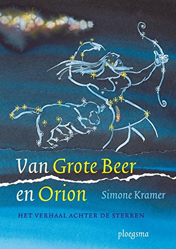 Van Grote Beer en Orion: het verhaal achter de sterren Fairy Tales & Legends