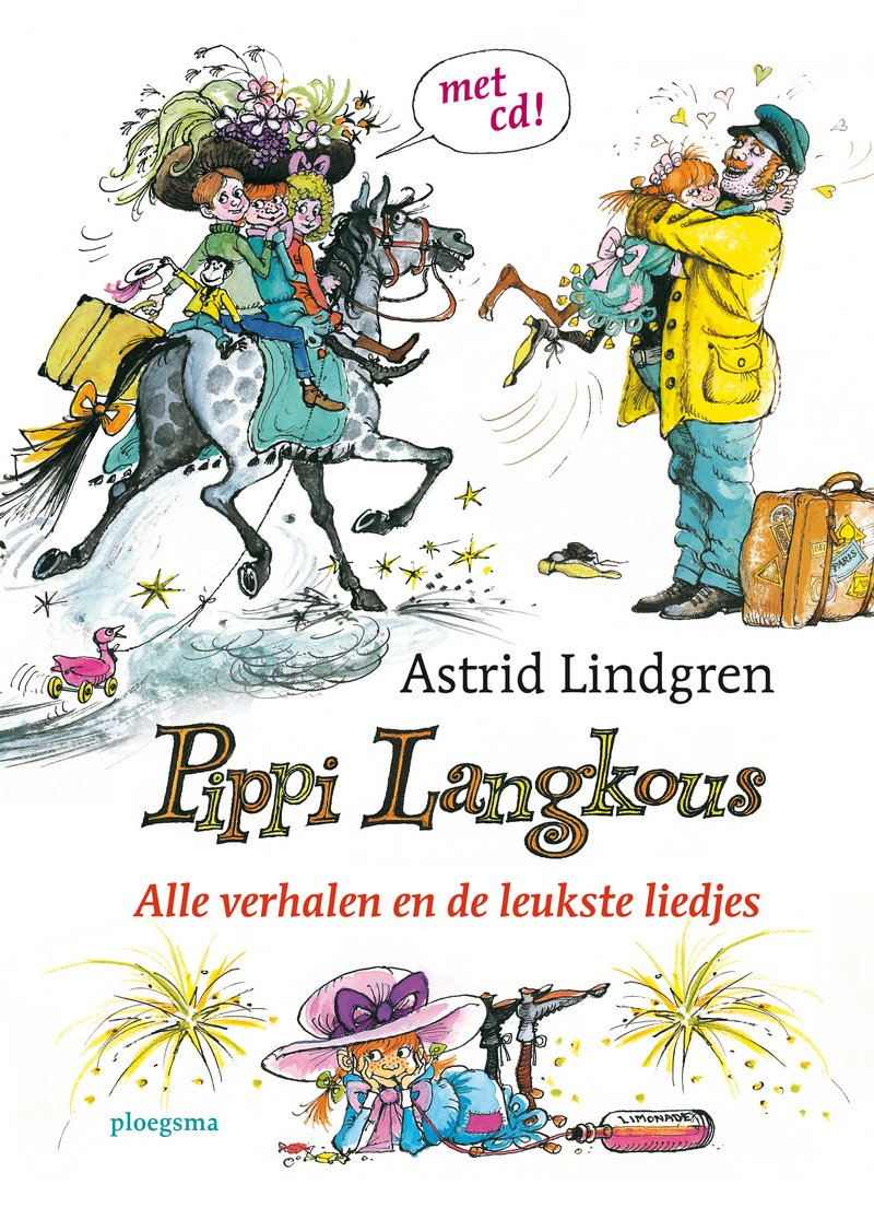 Pippi Langkous: alle verhalen en de leukste liedjes (Astrid Lindgren Bibliotheek) Non-fiction