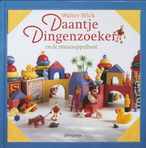 Daantje dingenzoeker en de sinaasappelboot / druk 1 (Ploegsma kinder- & jeugdboeken) Parents & Children