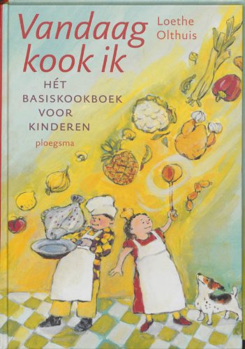 Vandaag kook ik: hét basisboek voor kinderen book