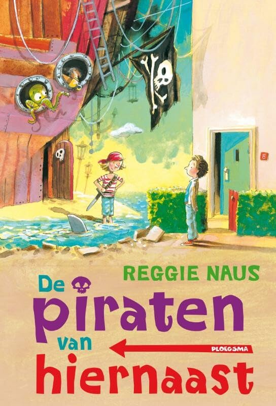 De piraten van hiernaast Novels & Short Stories
