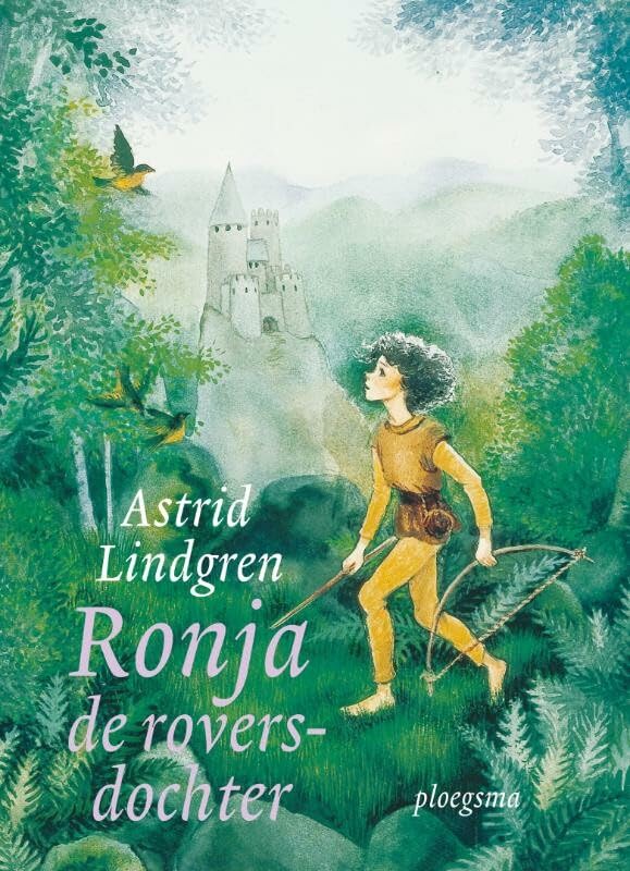 Ronja de roversdochter (Astrid Lindgren Bibliotheek) Novels & Short Stories