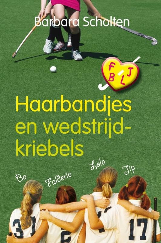 Haarbandjes en wedstrijdkriebels (F J B L) Novels & Short Stories
