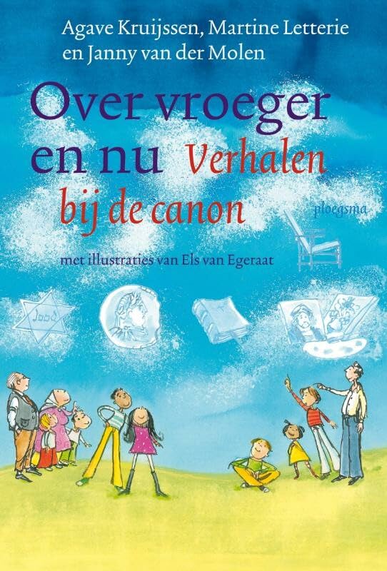 Over vroeger en nu: verhalen bij de canon book