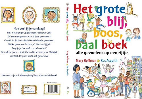 Het grote blij, boos, baal boek: alle gevoelens op een rijtje book