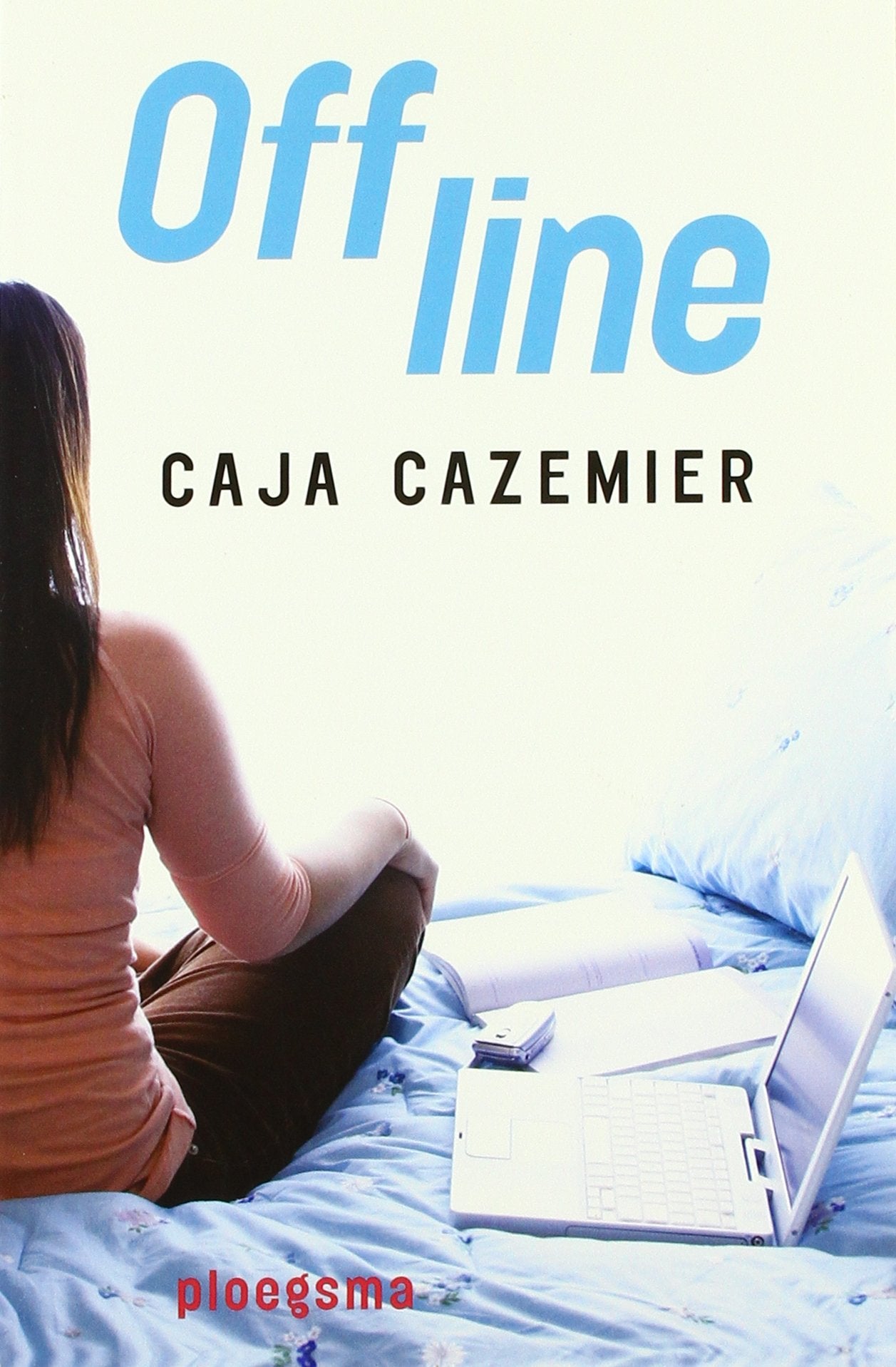 Off line (Ploegsma kinder- & jeugdboeken) Novels & Short Stories