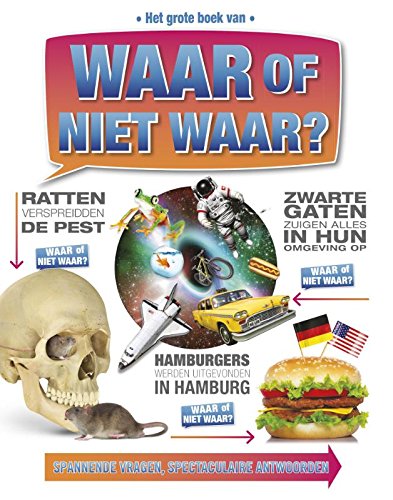 Het grote boek van waar of niet waar? book