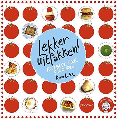 Lekker uitpakken!: kookboek voor kinderen book