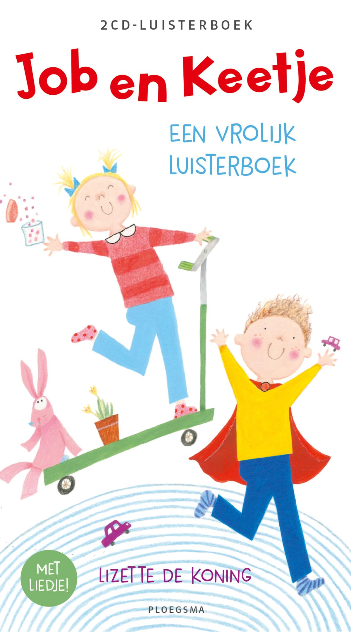 Job en Keetje : Een vrolijk voorleesboek cd
