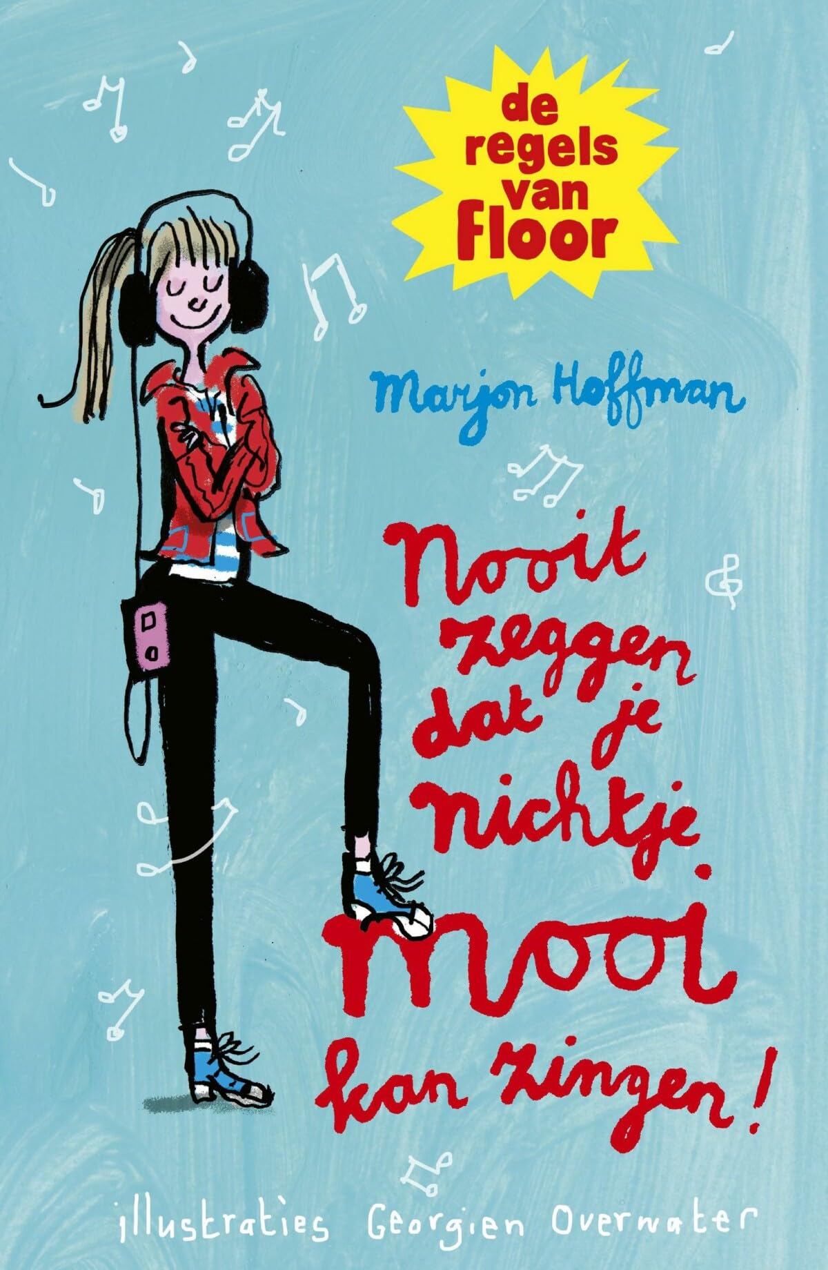 Nooit zeggen dat je nichtje mooi kan zingen! (Floor) Non-fiction