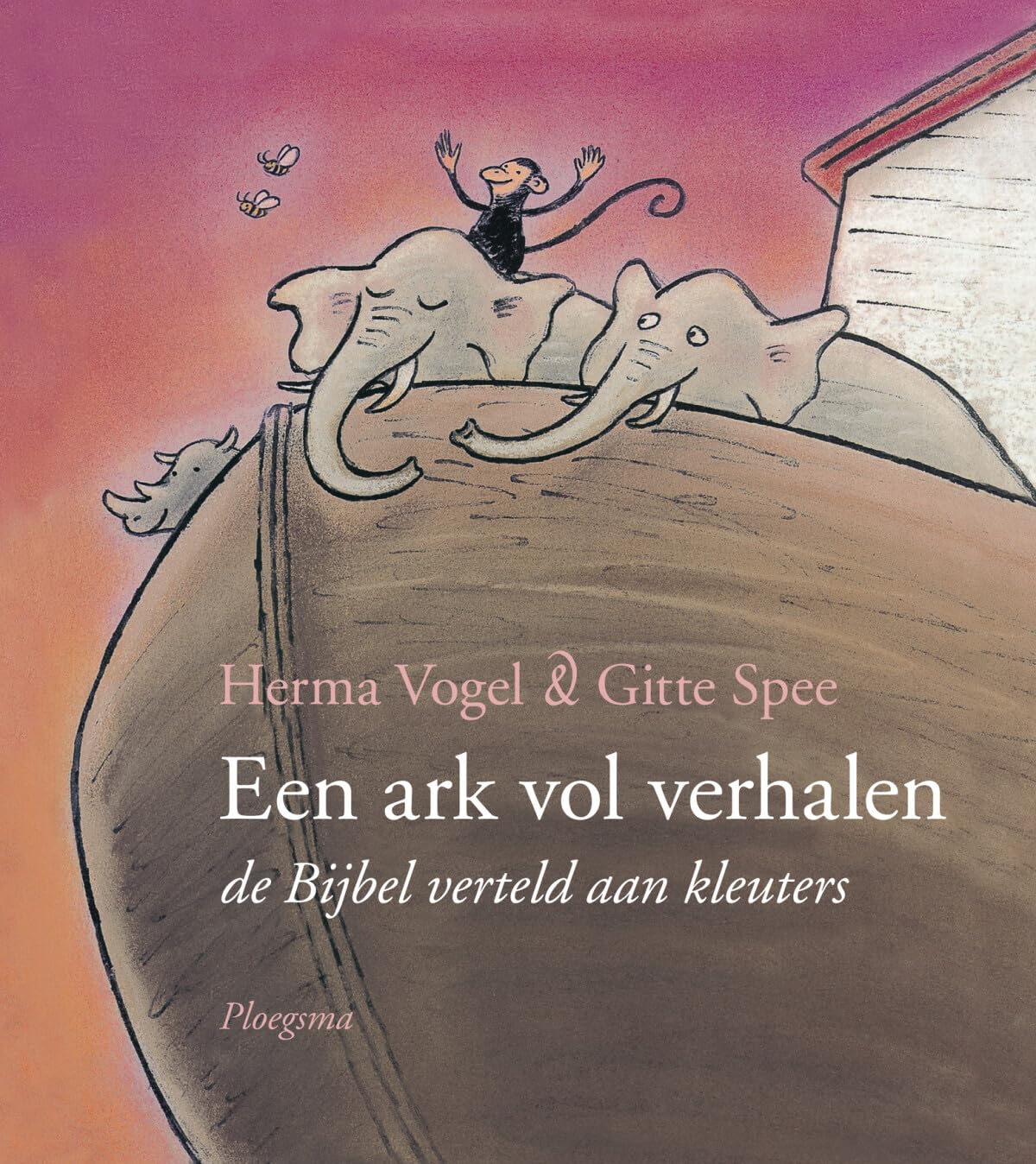 Een ark vol verhalen: de bijbel verteld aan kleuters Non-fiction