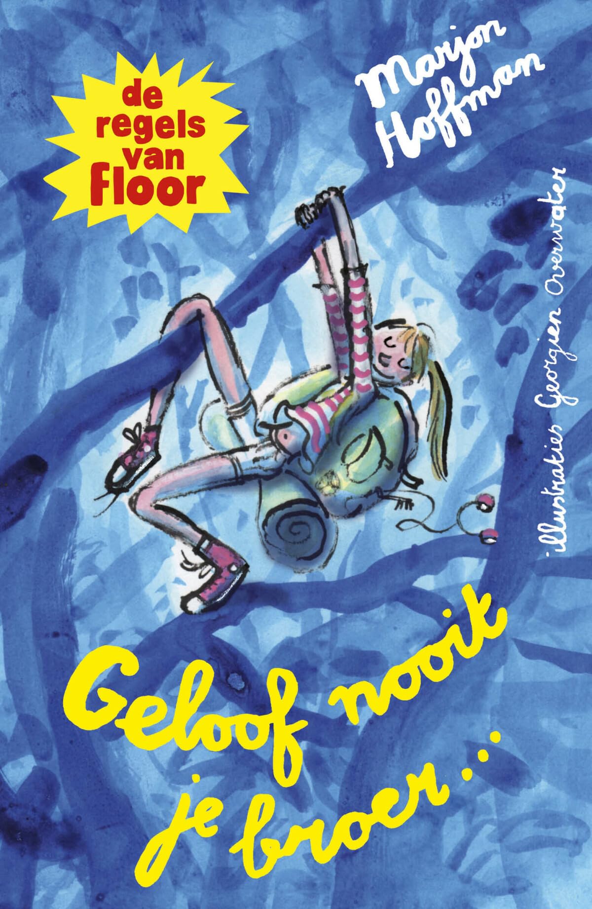 Geloof nooit je broer ... (Floor) book